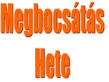 Megbocsts Hete 2011