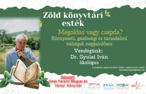 Zöld Könyvtári Esték 2025.04. Zöld Könyvtári Esték 2025.04.