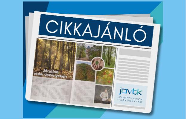 Munkat�rsaink cikkaj�nl�ja a k�nyvt�runkba j�r� foly�iratokb�l 2026.10.A.
