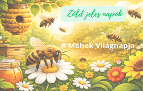 M�jus 20.- M�hek Vil�gnapja (Z�ld Jeles Napok) 2026.