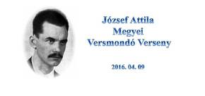 Jzsef Attila Megyei Versmond Verseny (2016. 04. 09.)