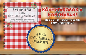 A Mi konyhánk: A nagy könyvtáros receptgyűjtemény A Mi konyhánk: A nagy könyvtáros receptgyűjtemény