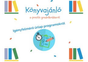 Ignyfelmrs programokrl, knyvek a pozitv gondolkodsrl