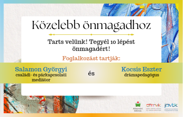 K�ZELEBB �NMAGADHOZ - �nismereti csoport feln�tteknek
