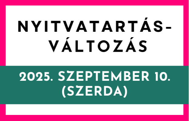 Nyitvatarts vltozs (2025. 09. 10.)