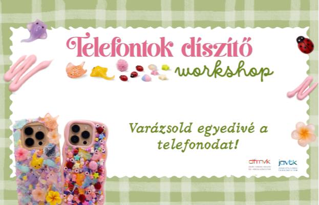 Telefontok d�sz�t� workshop
